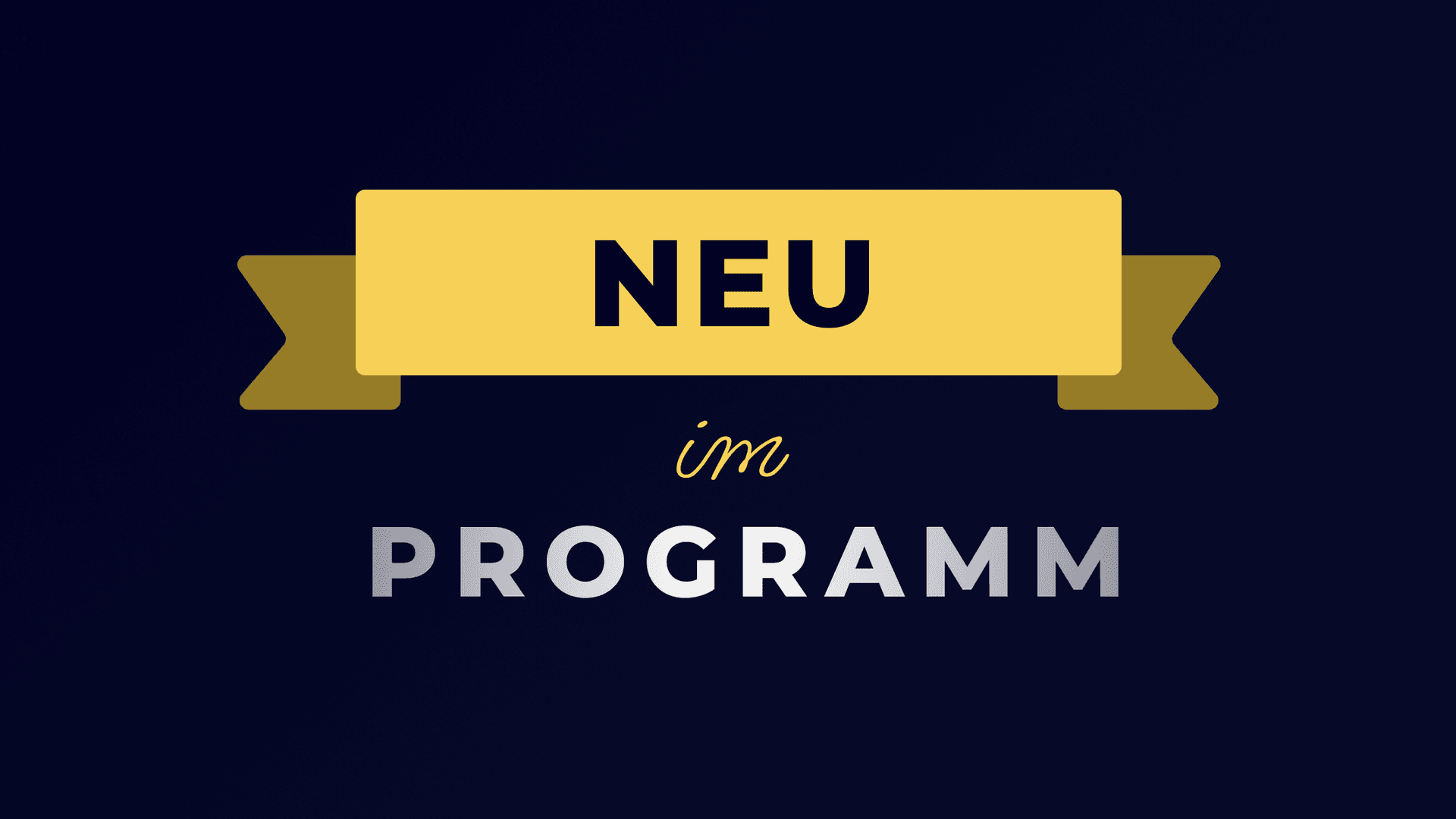 Neu im Programm